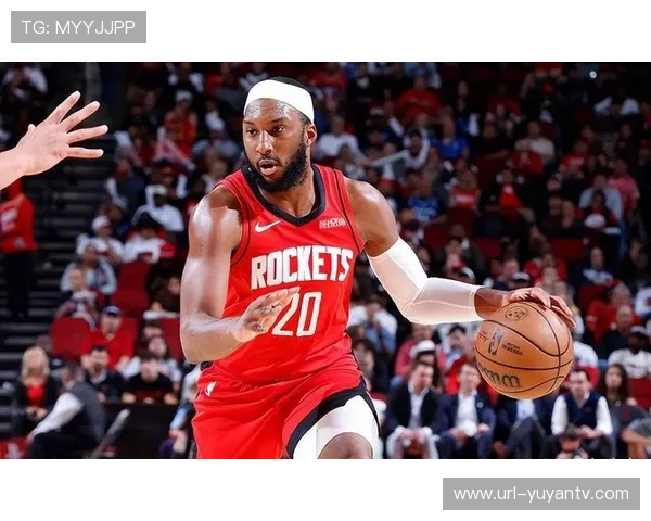 火箭奥科吉首发出战，防守端表现积极